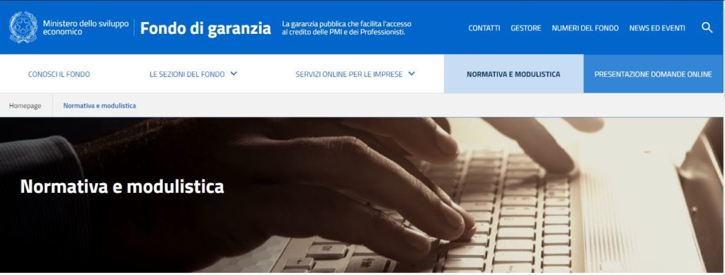 Sul sito del Fondo di Garanzia è disponibile il modulo per richiedere finanziamenti garantiti al 100% fino a 25 mila euro